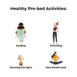 Healthy pre bed activities